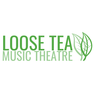 Loose Tea Music Theatre